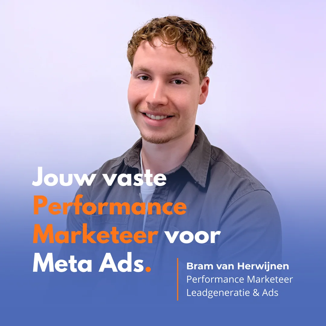 Bram van Herwijnen, performance marketeer bij ViVortis: jouw vaste Performance Marketeer voor Meta Ads